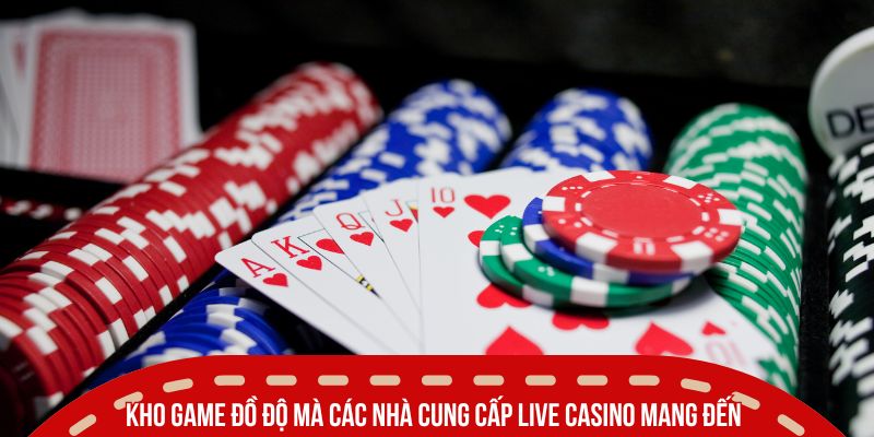 Các Nhà Cung Cấp Live Casino Đáng Thử Nhất Tại SUNWIN 3 Kho game đồ độ mà các nhà cung cấp live casino mang đến